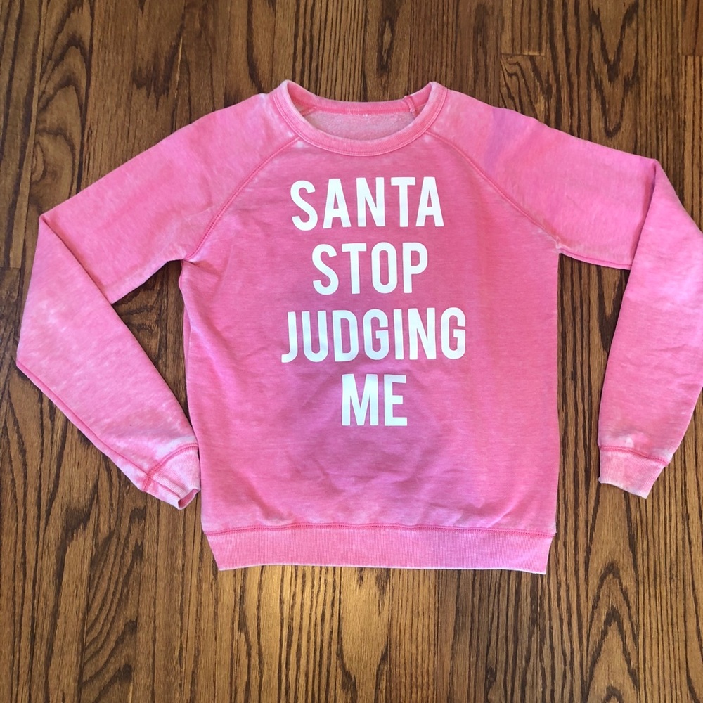 Light pink Santa’s Stop Judging Me sweater!!